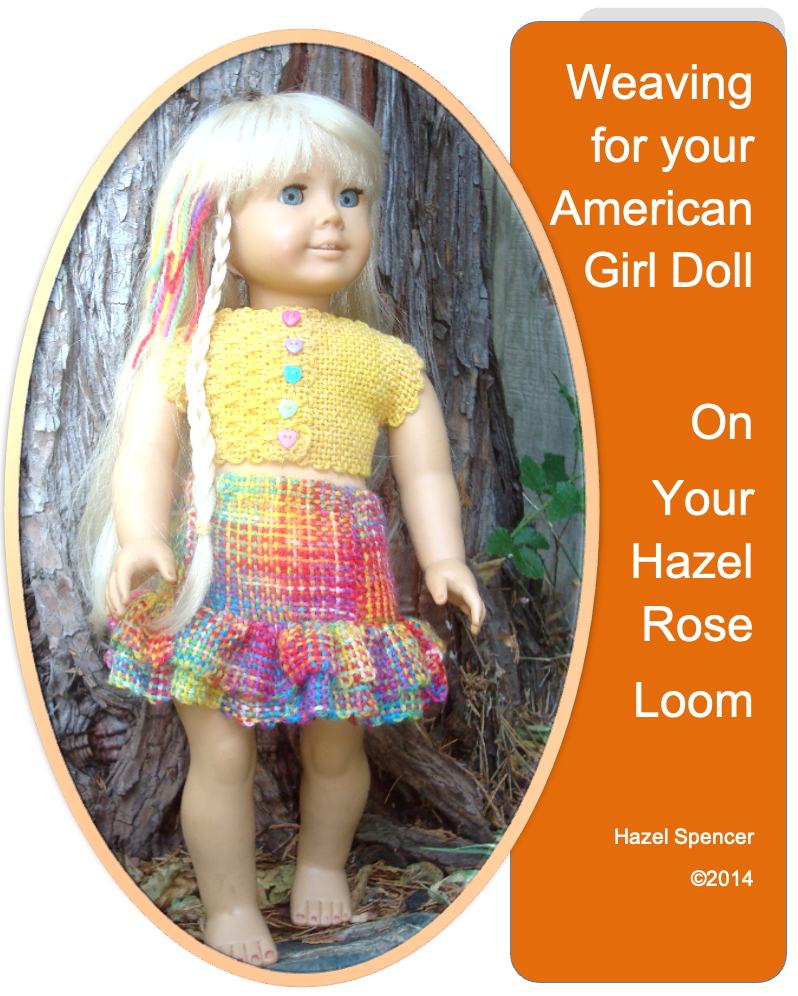 Weaving For Your American Girl Doll
